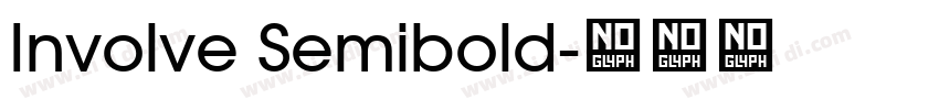 Involve Semibold字体转换